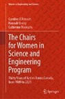 Caroline D'Amours, Catherine Mavriplis, Hannah Young - The Chairs for Women in Science and Engineering Program