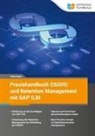 Cihan Kaya - Praxishandbuch DSGVO und Retention Management mit SAP ILM