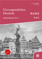 Hefei Huang, Dieter Ziethen - Unvergessliches Deutsch, A1.1