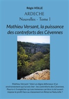 Régis Volle - Ardèche - Nouvelles - Tome 1