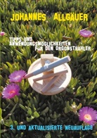 Johannes Allgäuer - Tipps und Anwendungsmöglichkeiten für den Orgonstrahler
