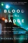Michael Cannell - Blood and the Badge