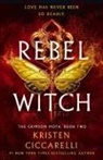 Kristen Ciccarelli - Rebel Witch