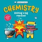 Simon Basher, Dan Green, Simon Basher - Basher Science: Chemistry Getting a Big Reaction
