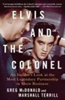 Greg McDonald, Marshall Terrill - Elvis and the Colonel