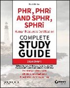 Sandra M Reed, Sandra M. Reed, Reed Sandra M. - Phr, Phri Sphr, Sphri Human Resources Certification Complete Study