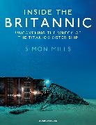 Simon Mills - Inside the Britannic