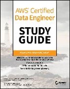 Asif Abbasi, Abbasi Asif, Adam Gatt, Chenjerai Gumbo, Syed Humair, Syed Gumbo Humair... - Aws Certified Data Engineer Study Guide