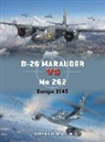 Robert Forsyth, Forsyth Robert, Gareth Hector, Hector Gareth, Jim Laurier, Laurier Jim - B-26 Marauder vs Me 262
