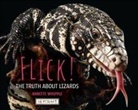 Annette Whipple, Juanbjuan Oliver - Flick! the Truth about Lizards
