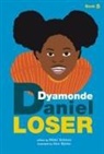 Nikki Grimes, Uzo Njoku - Loser (a Dyamonde Daniel Book, Book #5)