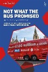 Ivanka Antova, Mark L Flear, Tamara Hervey, Hervey Tamara, Woo, Matthew Wood... - Not What The Bus Promised