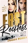 Amanda Weaver, Weaver Amanda - Fast & Reckless