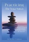 Carroll Ann Friedmann, Carroll Prashanti Friedmann - Practicing the Yoga Sutras