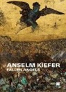 Anselm Kiefer, Arturo Galansino - Anselm Kiefer: Fallen Angels