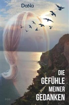 Dana - Die Gefühle meiner Gedanken