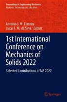 Lucas F. M. da Silva, António J. M. Ferreira - 1st International Conference on Mechanics of Solids 2022