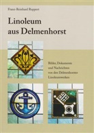Franz-Reinhard Ruppert - Linoleum aus Delmenhorst