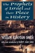 Lee Rainwater, William Smith,  Smith William - The Prophets of Israel and their Place in History