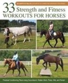 Jec Aristotle Ballou, Ballou Jec Aristotle - 33 Strength and Fitness Workouts for Horses