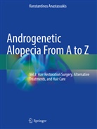 Konstantinos Anastassakis - Androgenetic Alopecia From A to Z