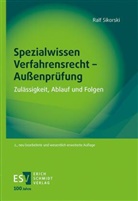 Ralf Sikorski, Ralf (Dipl.-Finanzwirt) Sikorski - Spezialwissen Verfahrensrecht - Außenprüfung
