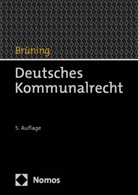 Christoph Brüning - Deutsches Kommunalrecht