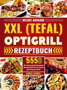Anna Amsel - Deluxe-Ausgabe XXL (Tefal) optigrill Rezeptbuch