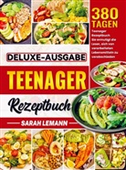 Sarah Lemann - Deluxe-Ausgabe Teenager Rezeptbuch