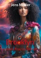 Jens Möller - Brooklyn - Unsere Frau im Weltall