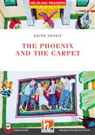 Edith Nesbit, Viola Niccolai - Helbling Readers Red Series, Level 1 / The Phoenix and the Carpet