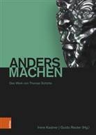Irene Kastner, Guido Reuter - Andersmachen