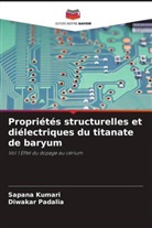 Sapana Kumari, Diwakar Padalia - Propriétés structurelles et diélectriques du titanate de baryum