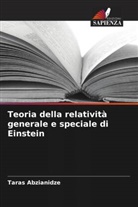 Taras Abzianidze - Teoria della relatività generale e speciale di Einstein