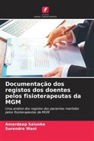 Amardeep Salunke, Surendra Wani - Documentação dos registos dos doentes pelos fisioterapeutas da MGM