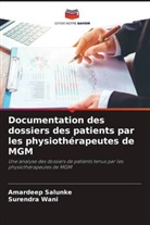 Amardeep Salunke, Surendra Wani - Documentation des dossiers des patients par les physiothérapeutes de MGM