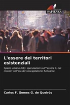 Carlos F. Gomes G. de Queirós - L'essere dei territori esistenziali