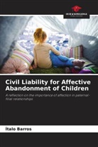 Ítalo Barros - Civil Liability for Affective Abandonment of Children