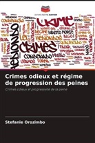 Stefanie Orozimbo - Crimes odieux et régime de progression des peines