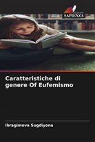 Ibragimova Sugdiyona - Caratteristiche di genere  f Eufemismo