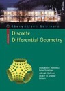 John M Sullivan et al, Peter Schröder, John M. Sullivan, Alexander I. Bobenko TU Berlin, Günter M. Ziegler - Discrete Differential Geometry