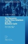 Cristina Nardi Spiller - The Dynamics of the Price Structure and the Business Cycle