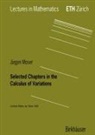 Jürgen Moser - Selected Chapters in the Calculus of Variations