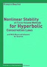 François Bouchut - Nonlinear Stability of Finite Volume Methods for Hyperbolic Conservation Laws