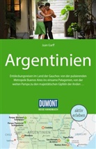 Juan Garff - DUMONT Reise-Handbuch Reiseführer Argentinien