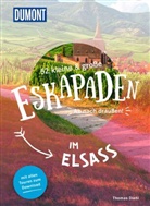 Thomas Diehl - 52 kleine & große Eskapaden im Elsass