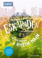 Sarah Waltinger - 52 kleine & große Eskapaden in der Region Rhein-Main