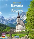 Daniela Schetar - DUMONT Bildband Best of Bavaria / Bayern