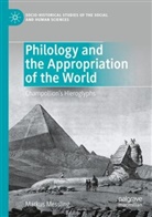 Markus Messling - Philology and the Appropriation of the World
