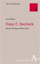 Luca Pellarin - Franz C. Overbeck